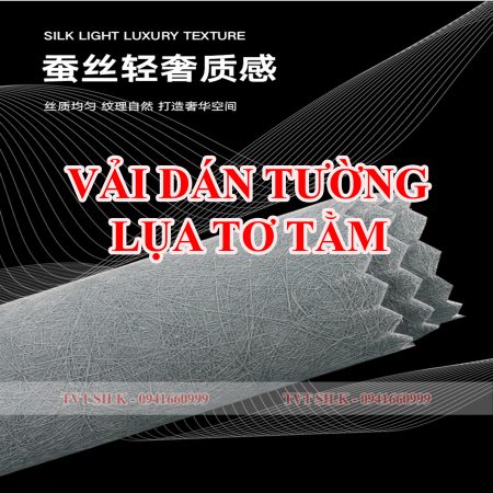 Vải dán tường Lụa Tơ Tằm
