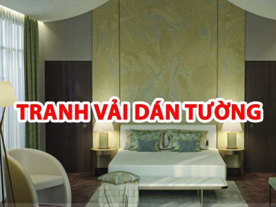 Tranh Vải Dán Tường: Tổng Hợp Các Dự Án Thi Công Tiêu Biểu Và Xu Hướng Đẳng Cấp 2026